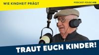 #15 Erziehungsberater Jan Uwe Rogge: Warum wir als Eltern durchdrehen dürfen