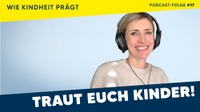 #17 Psychologin Julia König: Tabuthema unerfüllter Kinderwunsch – weshalb wir aufhören müssen zu schweigen