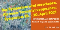 Neuer Termin Symposium: 28. bis 30. April 2021