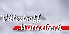 Muetterhock Vaetertreff