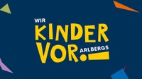 Wir KINDER VORarlbergs!